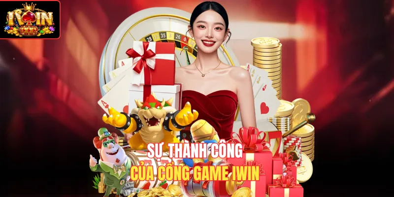 Sự thành công của cổng game Iwin